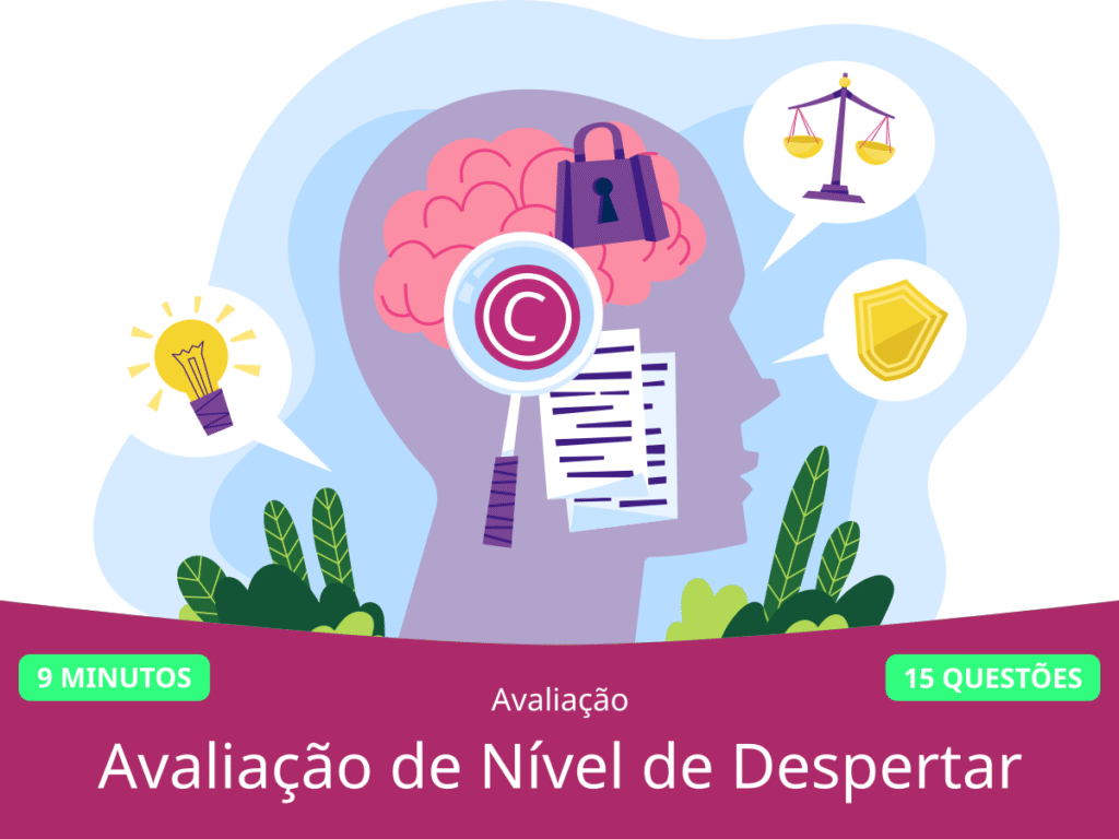 Qual é o Seu Nível de Despertar?